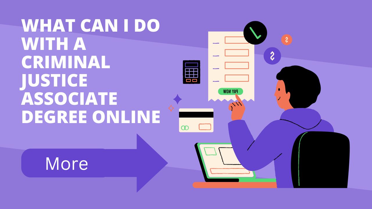 What Can I Do With a Criminal Justice Associate Degree Online? What Can I Do With a Criminal Justice Associate Degree Online?